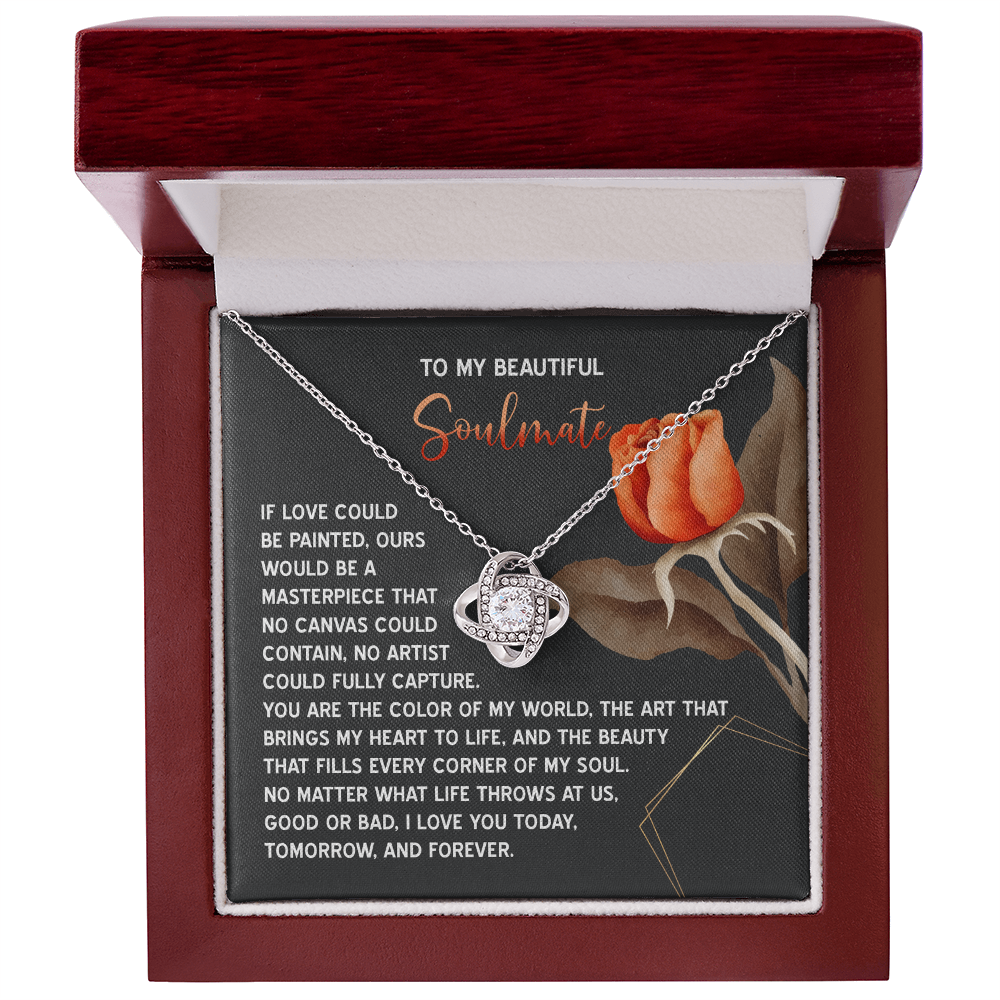 To My Beautiful Soulmate – Our Love is a Masterpiece Love Knot Necklace with Heartfelt Message Card