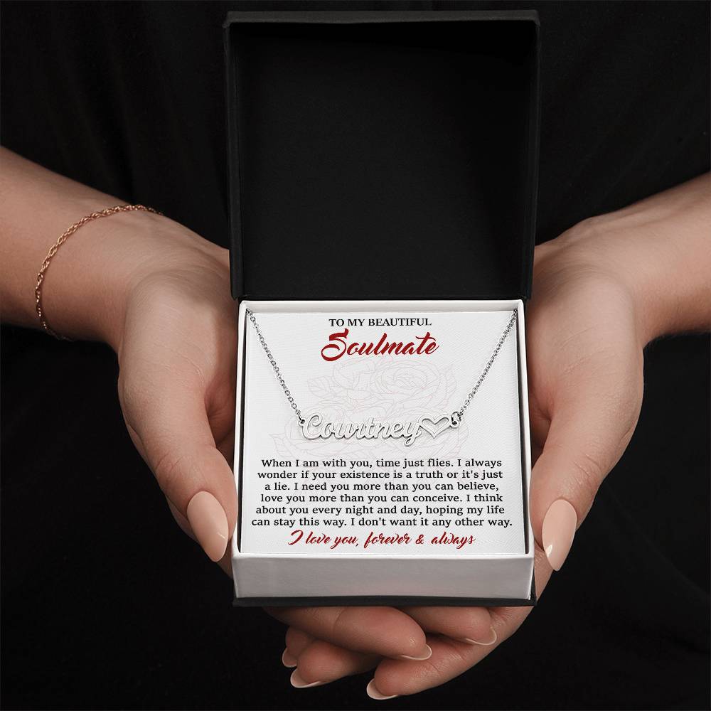 Soulmate-I Need You Personalized Script Name Necklace