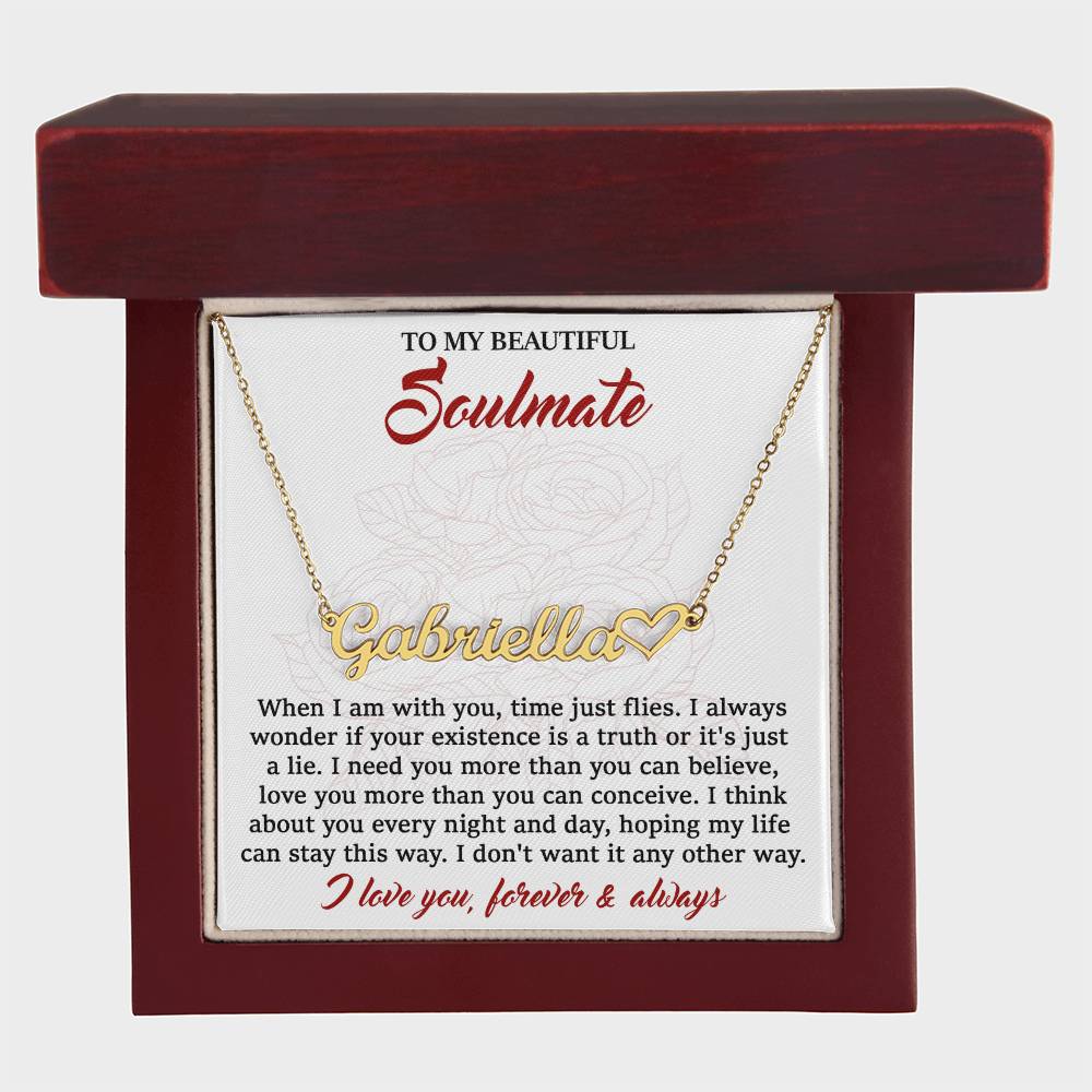 Soulmate-I Need You Personalized Script Name Necklace