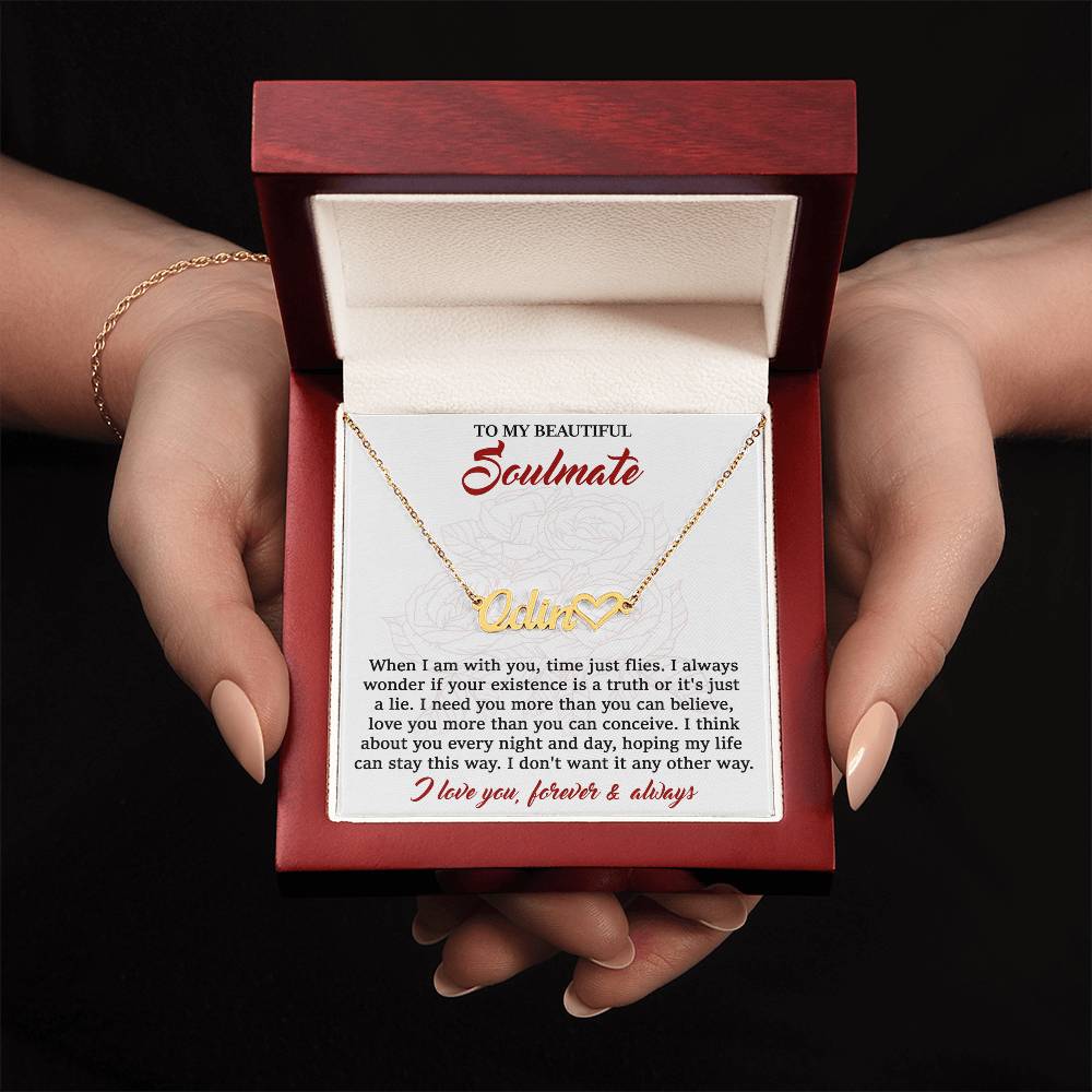 Soulmate-I Need You Personalized Script Name Necklace