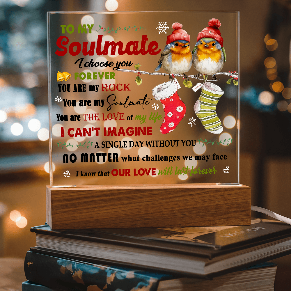 To My Soulmate Christmas Acrylic Plaque with LED Base – Romantic Holiday Gift
