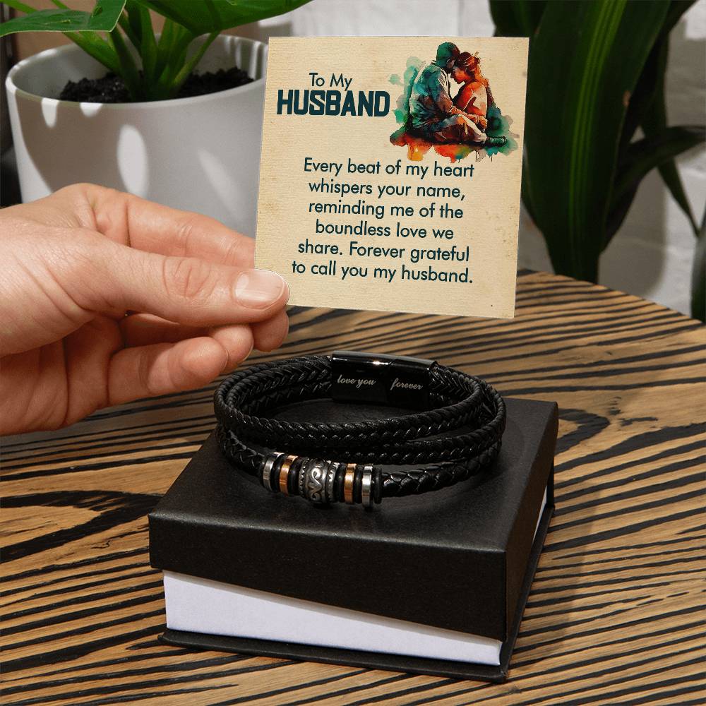To My Husband – Every Beat of My Heart - Love You Forever Leather Bracelet