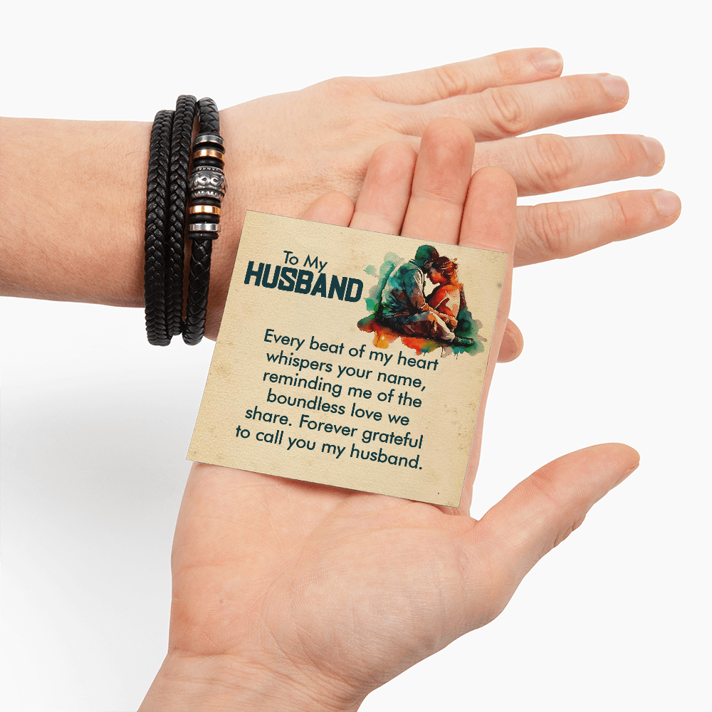 To My Husband – Every Beat of My Heart - Love You Forever Leather Bracelet