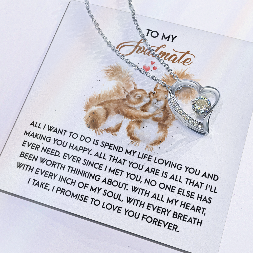 Soulmate - Making You Happy - Forever Love Necklace