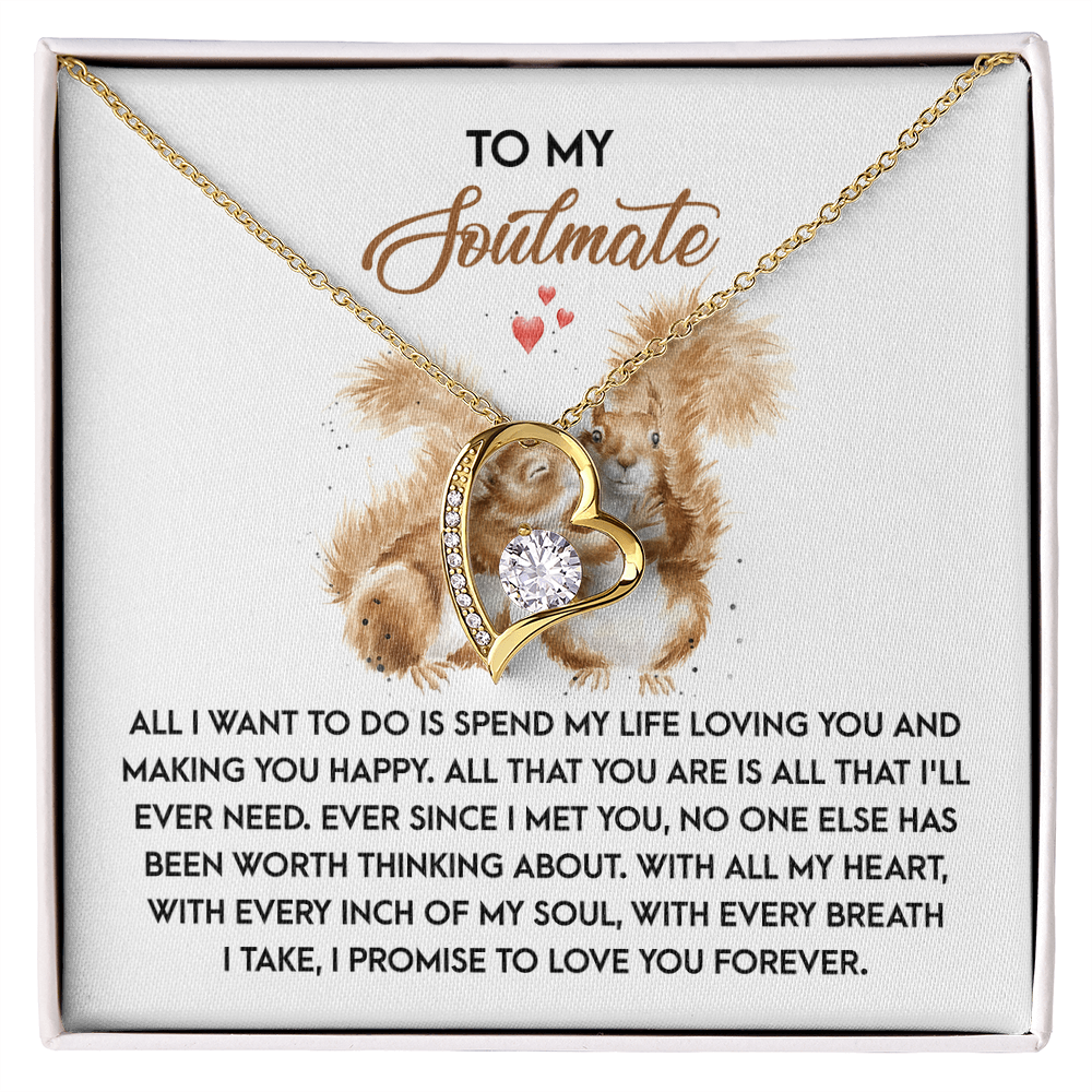 Soulmate - Making You Happy - Forever Love Necklace