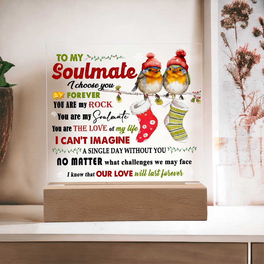 To My Soulmate Christmas Acrylic Plaque with LED Base – Romantic Holiday Gift