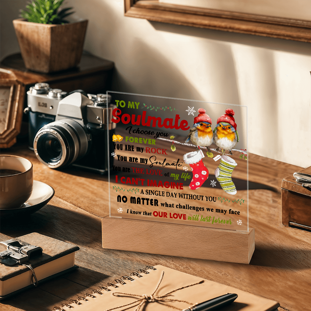 To My Soulmate Christmas Acrylic Plaque with LED Base – Romantic Holiday Gift