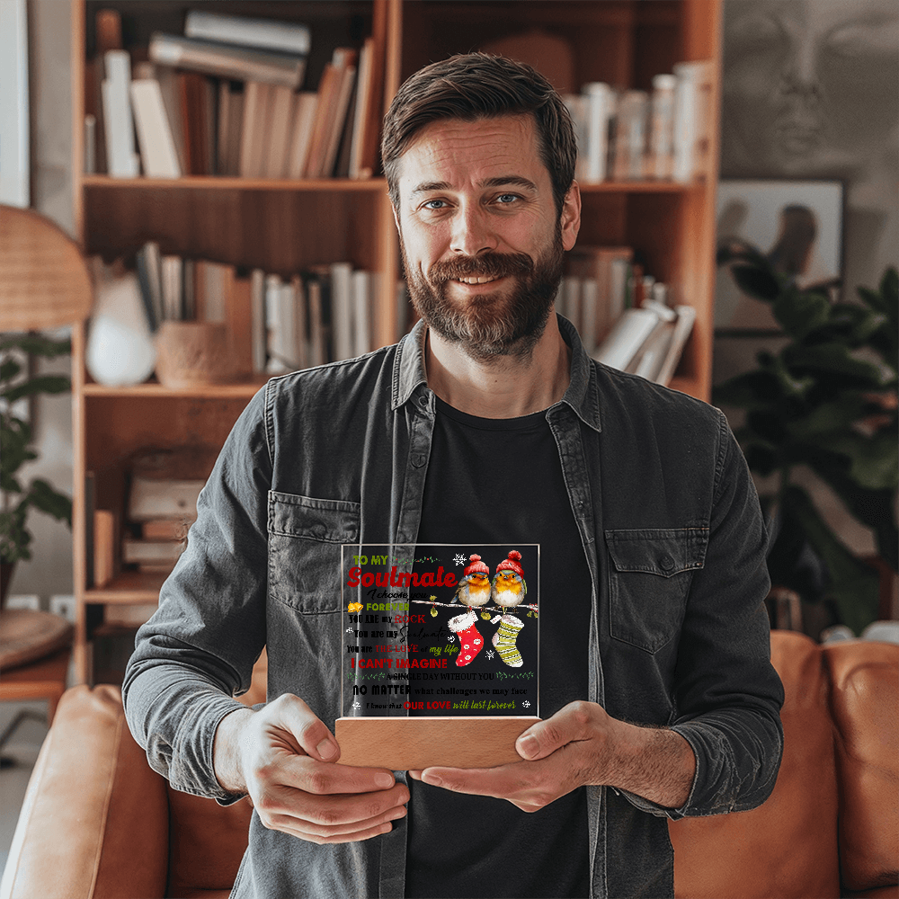 To My Soulmate Christmas Acrylic Plaque with LED Base – Romantic Holiday Gift