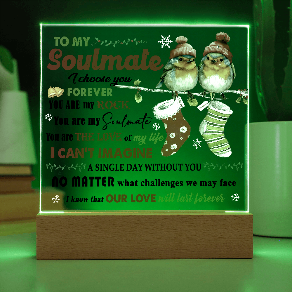 To My Soulmate Christmas Acrylic Plaque with LED Base – Romantic Holiday Gift