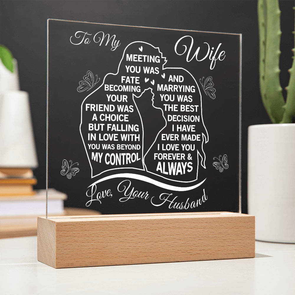 Wife Heartfelt Acrylic Plaque - Faling in Love Beyoond My Control