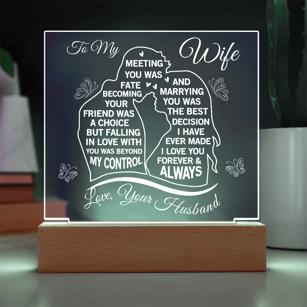 Wife Heartfelt Acrylic Plaque - Faling in Love Beyoond My Control