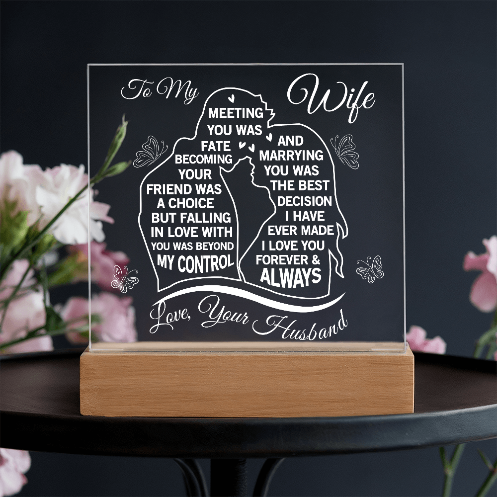 Wife Heartfelt Acrylic Plaque - Faling in Love Beyoond My Control