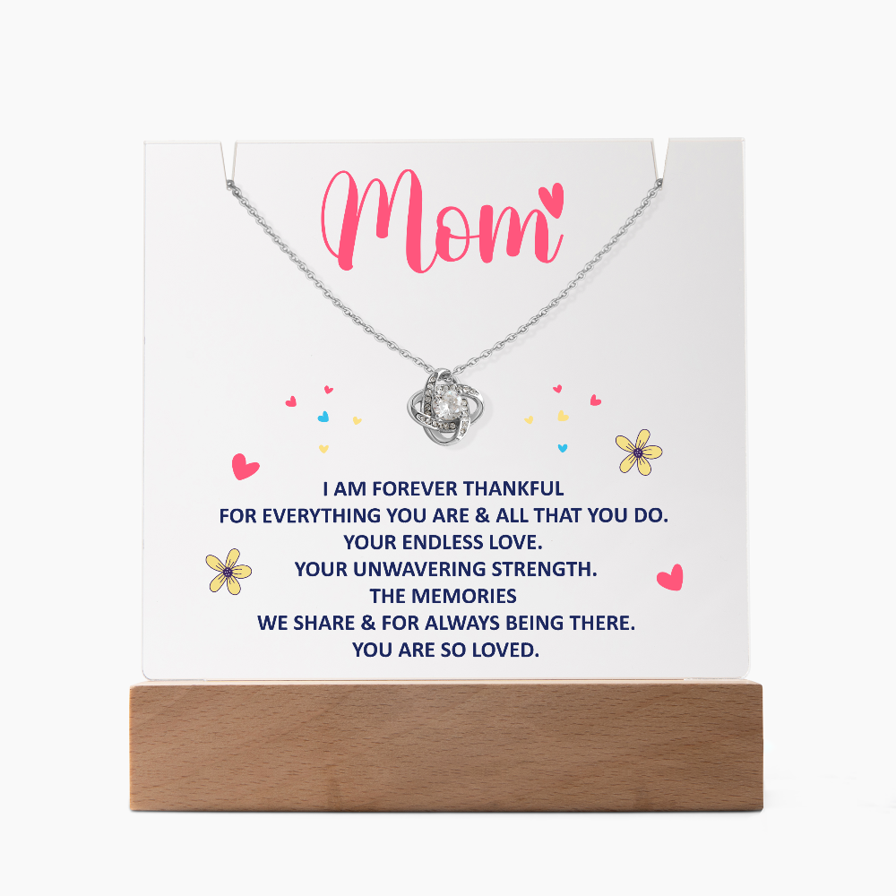 Mom, I am forever thankful Heartfelt Acrylic Plaque with Necklace