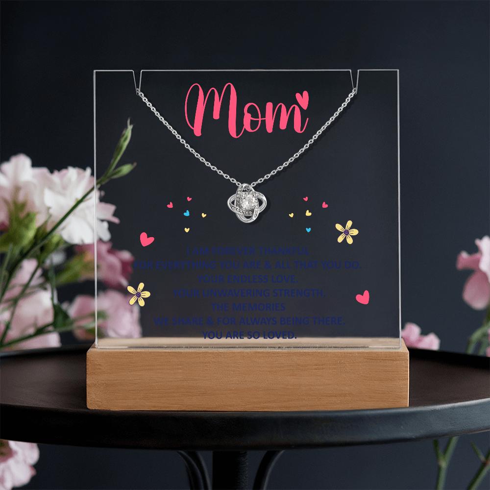 Mom, I am forever thankful Heartfelt Acrylic Plaque with Necklace