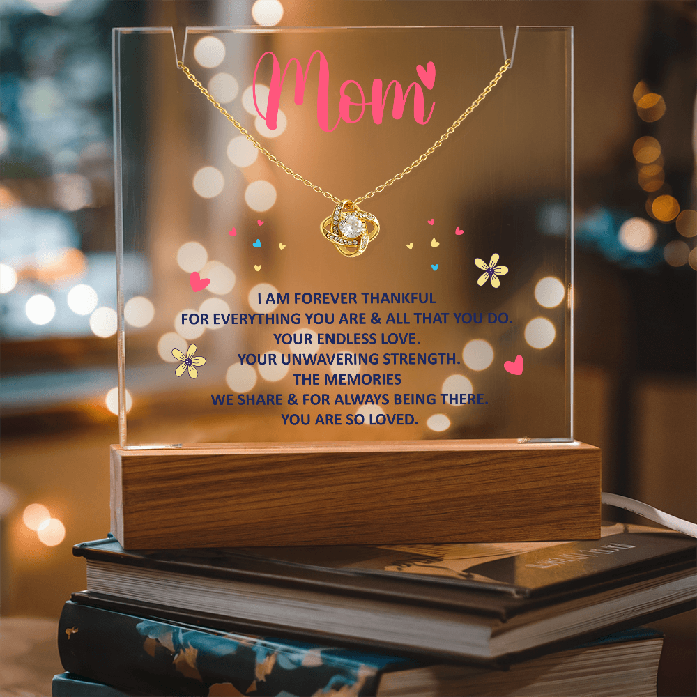 Mom, I am forever thankful Heartfelt Acrylic Plaque with Necklace