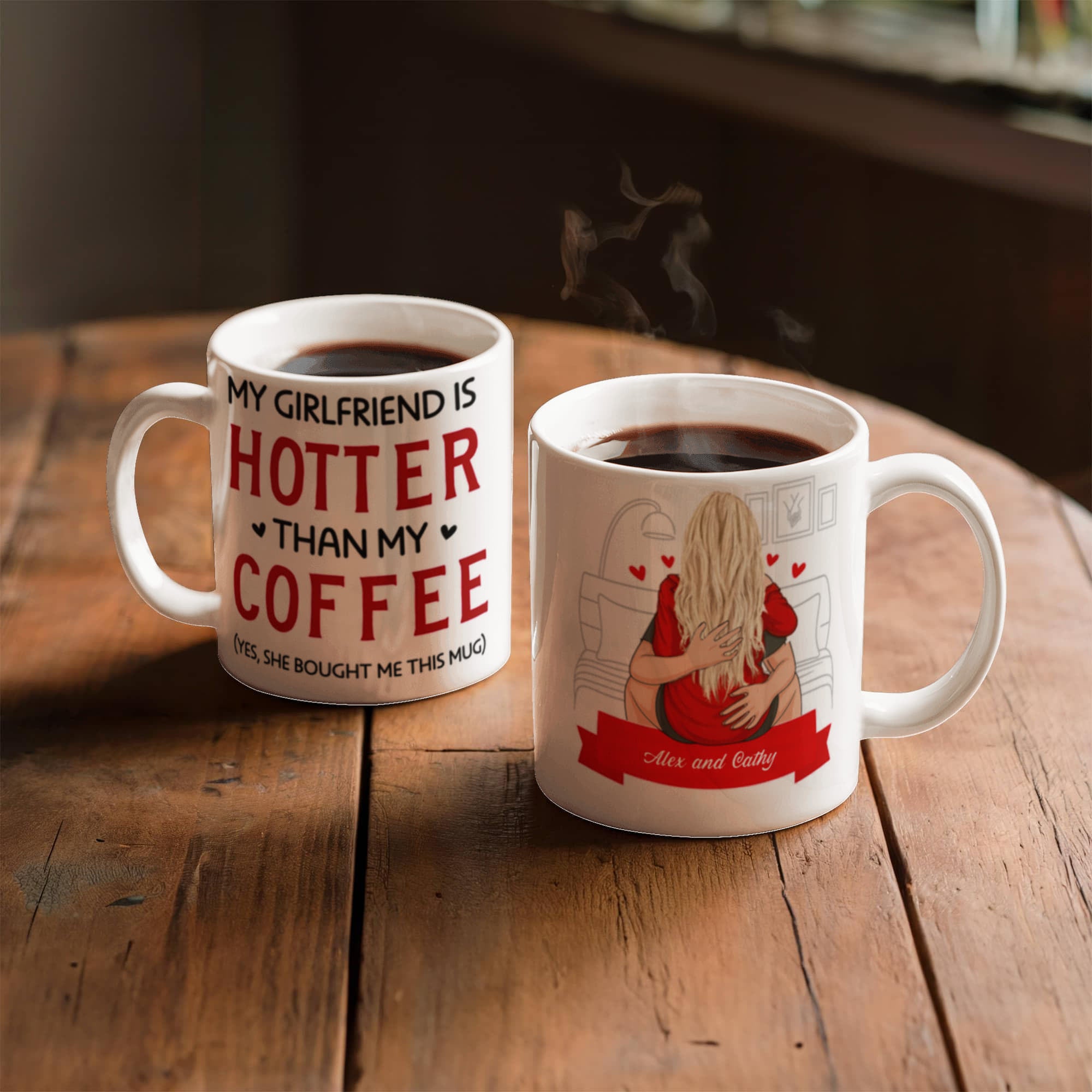 Boyfriend Personalized Funny Coffee Mug - My Girlfriend is Hotter than My Coffee