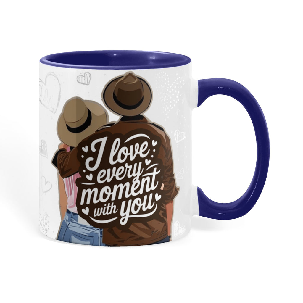 I Love Every Moment With You Mug – Romantic Couple Two-tone Color Accent Coffee Cup