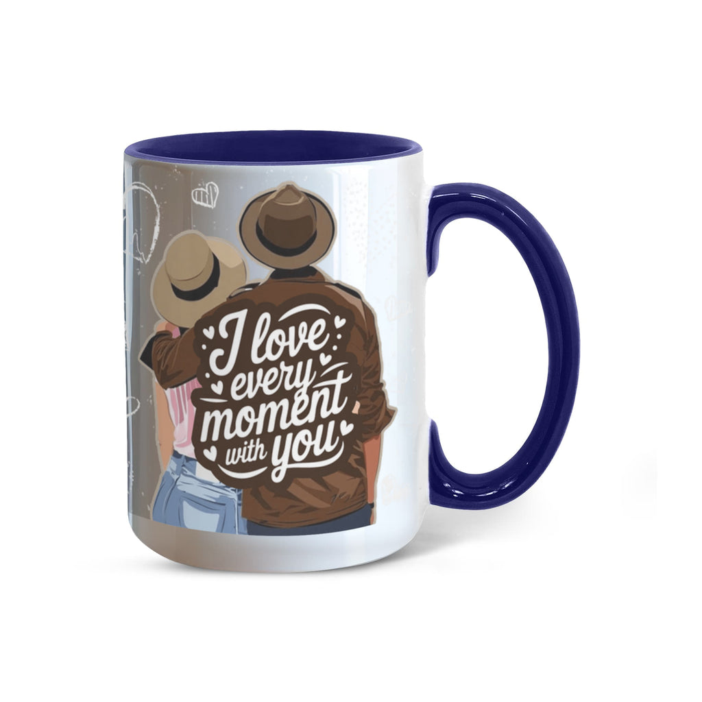 I Love Every Moment With You Mug – Romantic Couple Two-tone Color Accent Coffee Cup