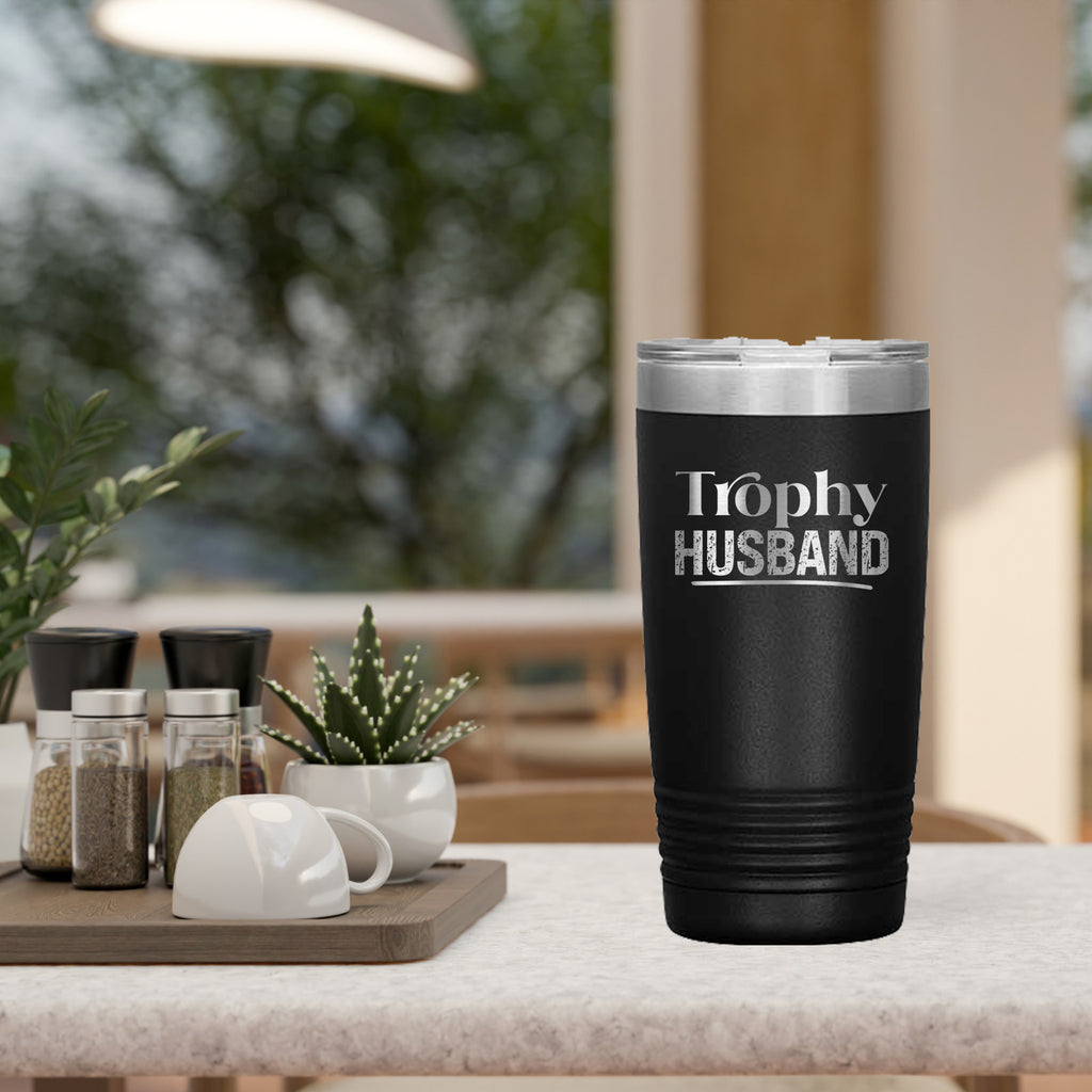 Trophy Husband Stainless Steel Tumbler – 20oz & 30oz