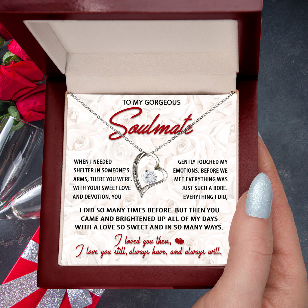 To My Gorgeous Soulmate – Sweet Love - Forever Love Heart Necklace with Message Card