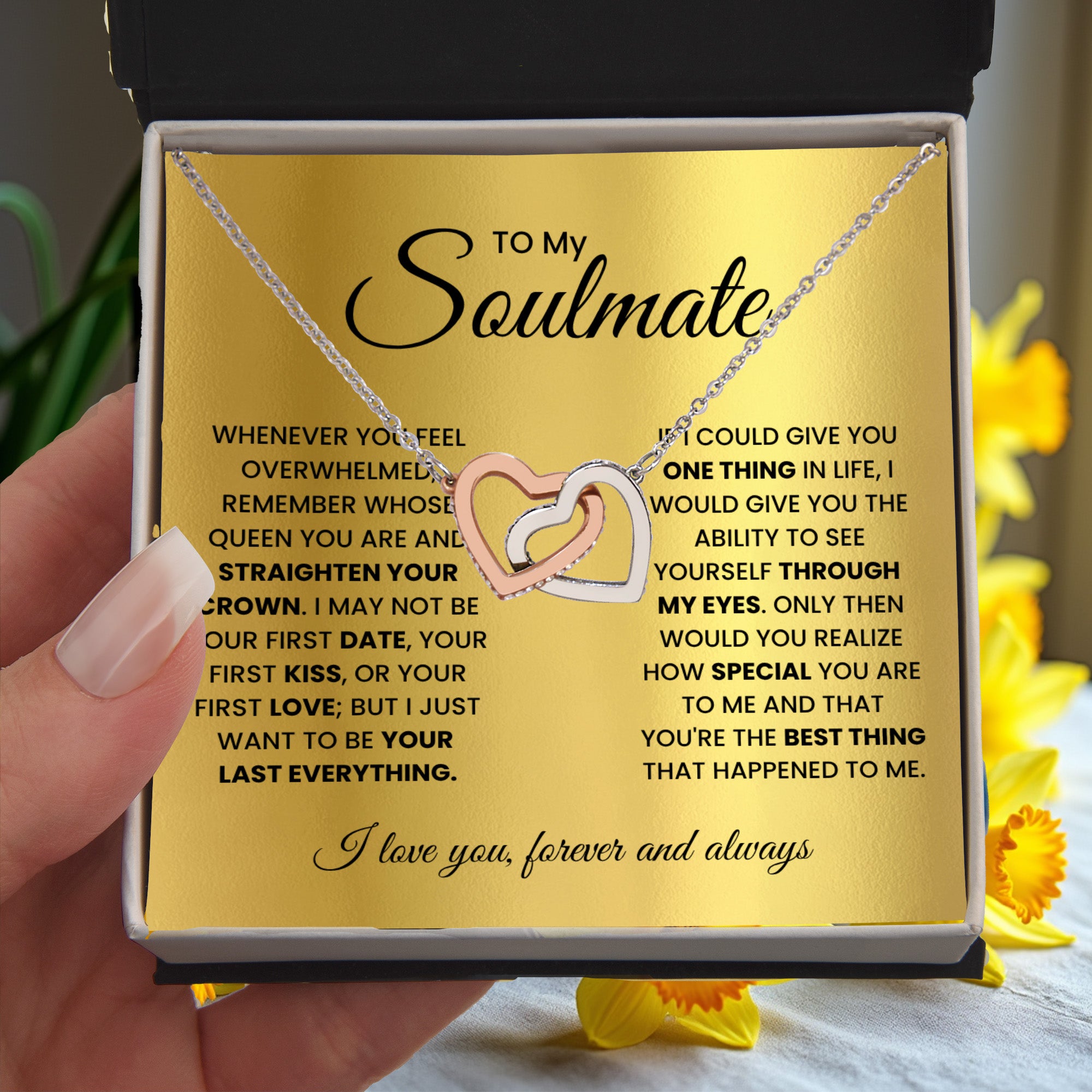 To my Soulmate, Remember whose Queen you are and Straighten your Crown