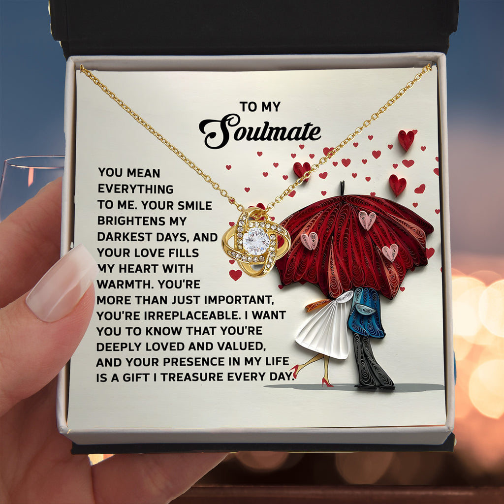 To My Soulmate - Treasured Gift - Love Knot Necklace with Heartfelt Message