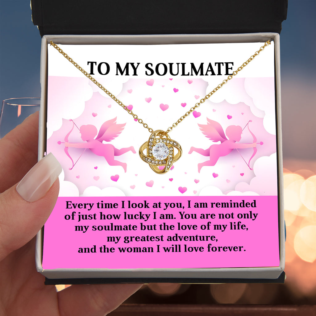 To My Soulmate - Greatest Adventure - Love Knot Necklace with Cupid Message Card