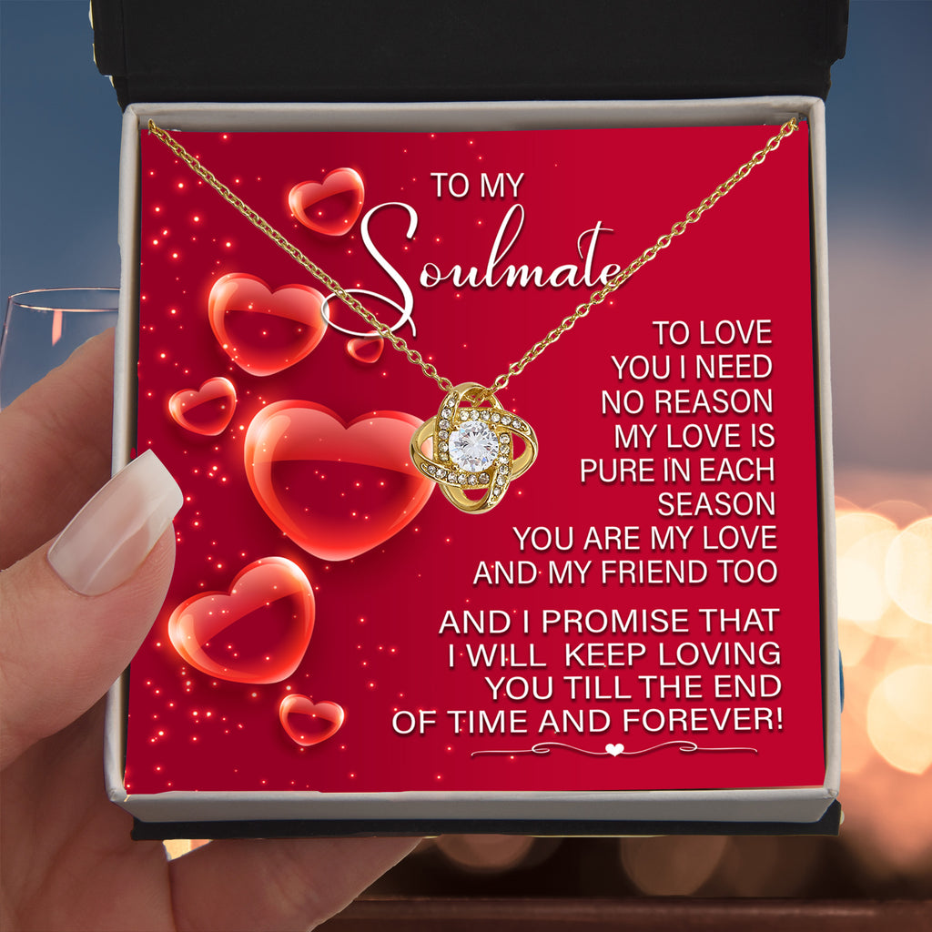 To My Soulmate – Keep Loving You - Love Knot Necklace