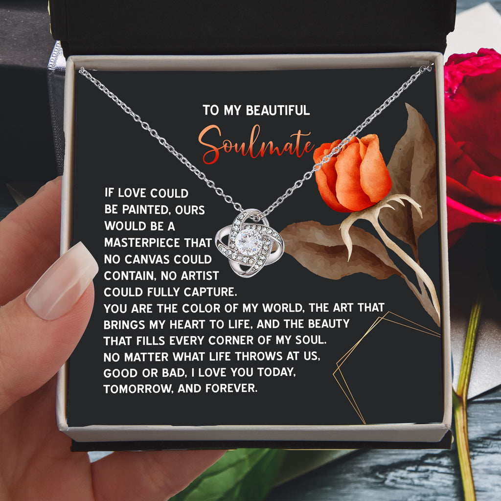 To My Beautiful Soulmate – Our Love is a Masterpiece Love Knot Necklace with Heartfelt Message Card