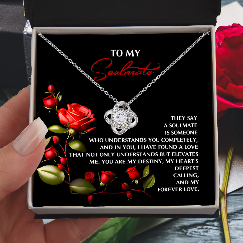 To My Soulmate - My Deepest Calling - Love Knot Necklace