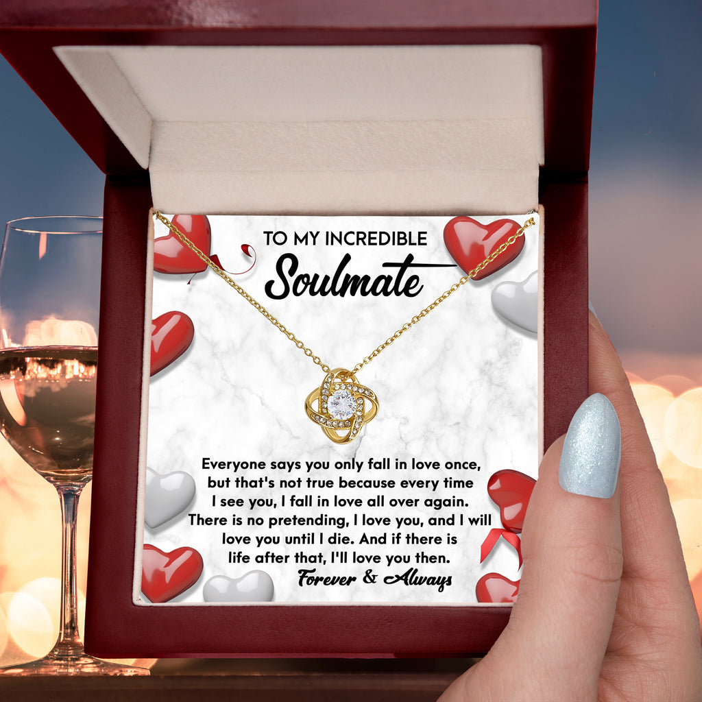 To My Incredible Soulmate – Fall in Love All Over Again - Love Knot Necklace with Heartfelt Message Card
