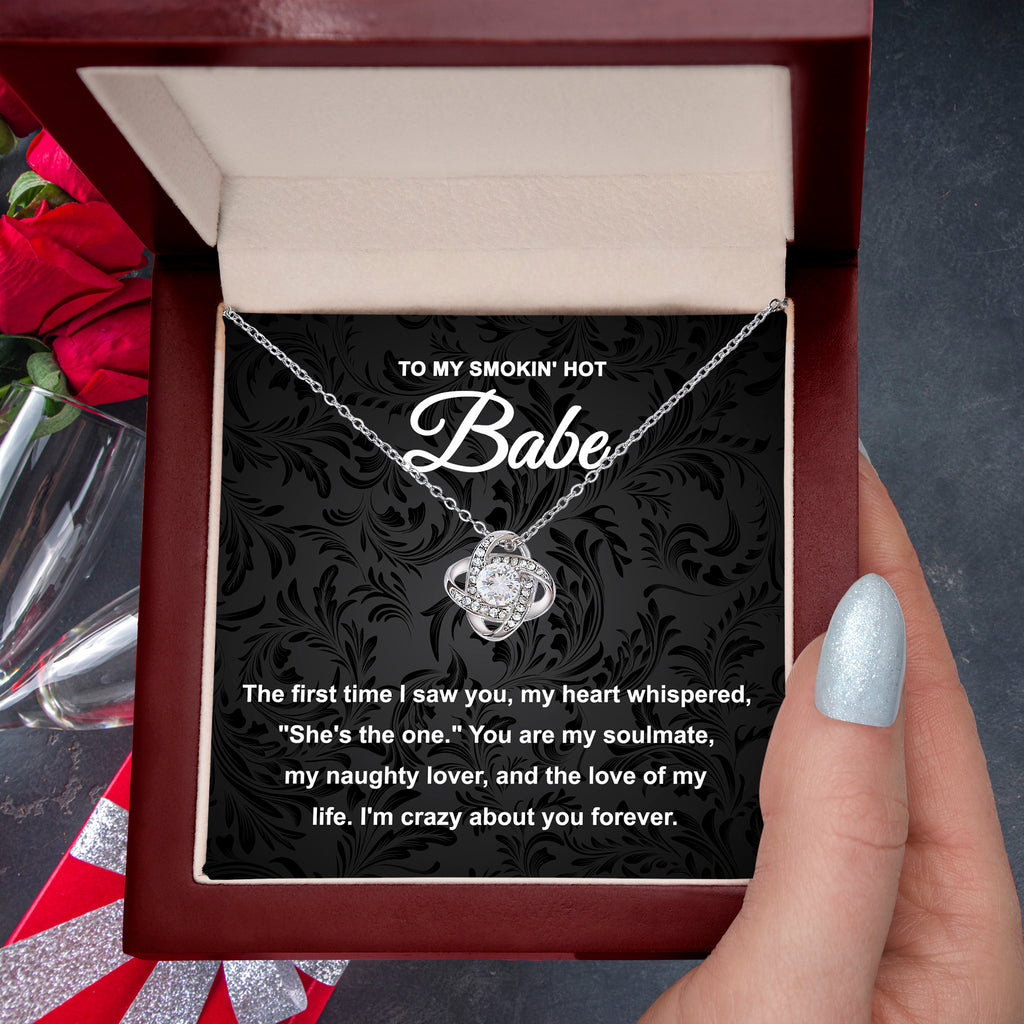 To My Smokin' Hot Babe – Love Knot Necklace | Romantic Gift for Girlfriend, Naughty Lover, Soulmate