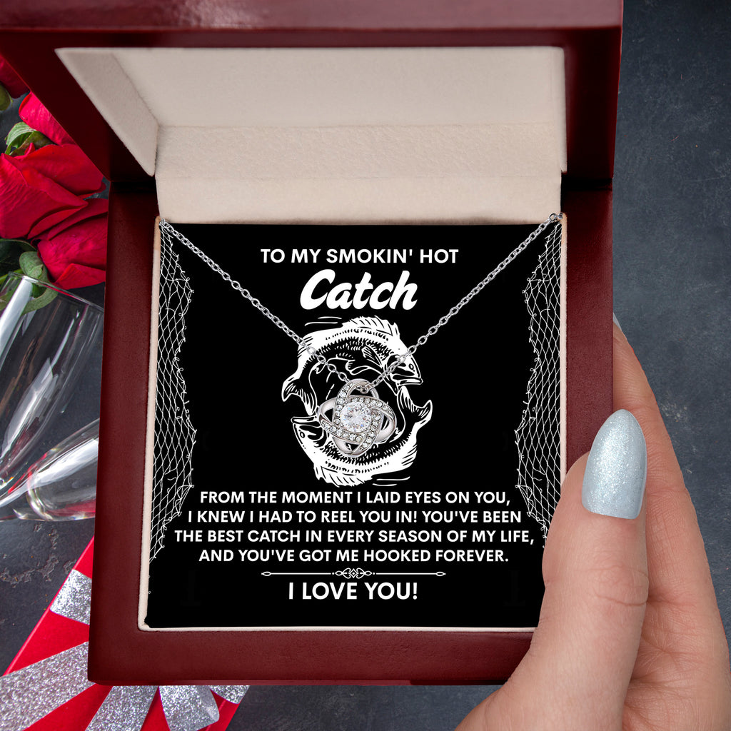 To My Soulmate - Best Catch - Hooked Me Forever Love Knot Necklace