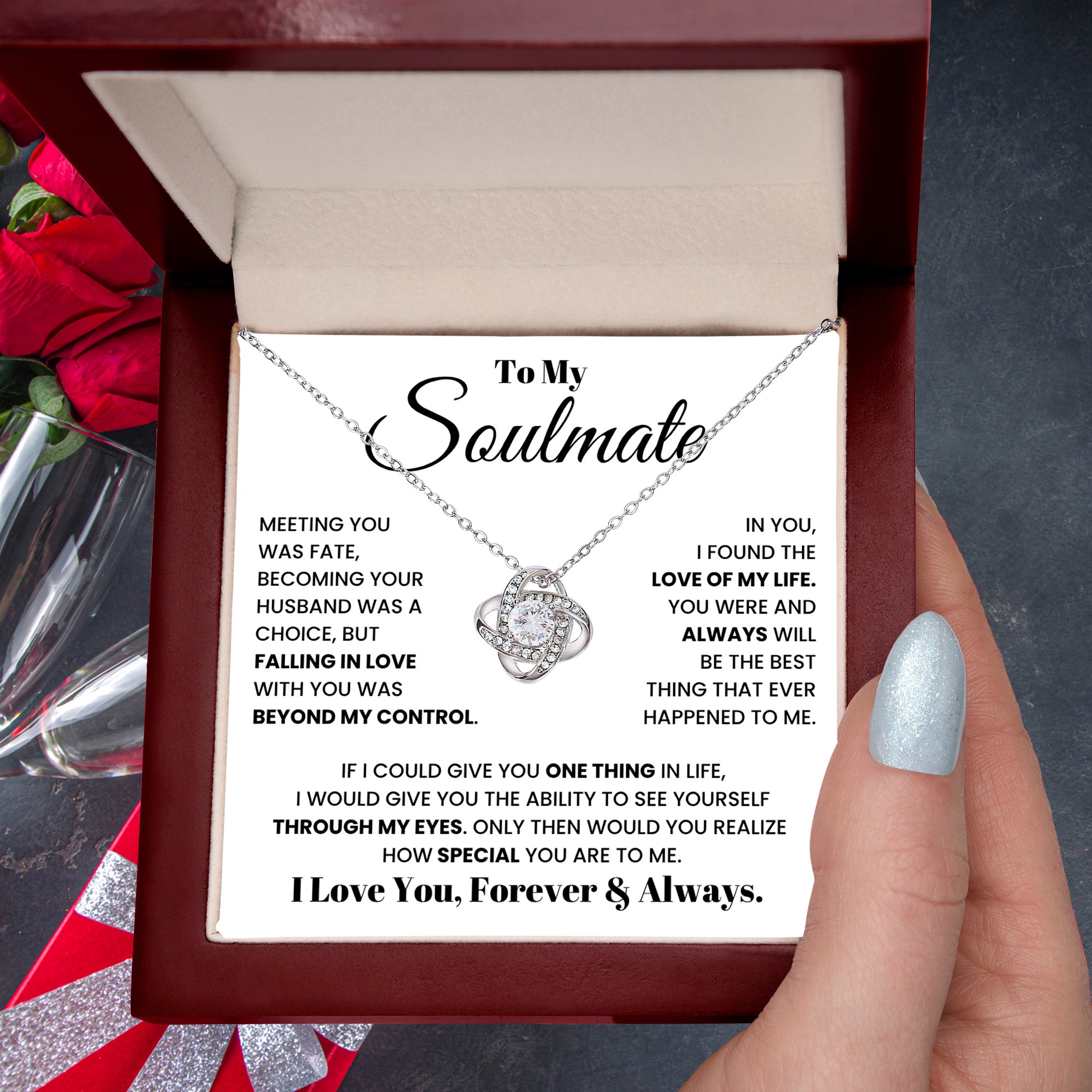 To my soulmate, I love you, forever and always